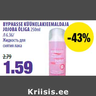 Allahindlus - BYPHASSE KÜÜNELAKIEEMALDAJA JOJOBA ÕLIGA 250ml