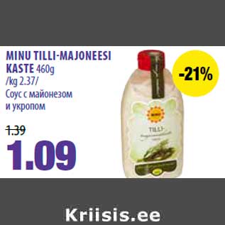 Allahindlus - MINU TILLI-MAJONEESI KASTE 460g