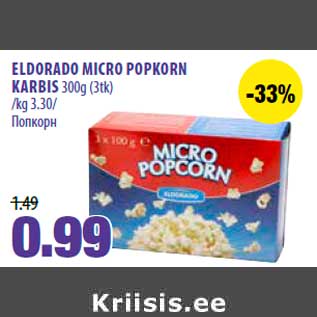 Allahindlus - ELDORADO MICRO POPKORN KARBIS 300g (3tk)