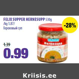 Allahindlus - FELIX SUPPER HERNESUPP 530g