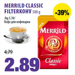 Allahindlus - MERRILD CLASSIC FILTERKOHV 500 g