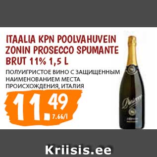 Allahindlus - ITAALIA KPN POOLVAHUVEIN ZONIN PROSECCO SPUMANTE BRUT