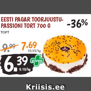 Allahindlus - EESTI PAGAR TOORJUUSTUPASSIONI TORT 700 G