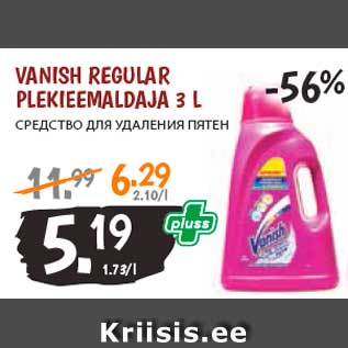 Allahindlus - VANISH REGULAR PLEKIEEMALDAJA 3 L