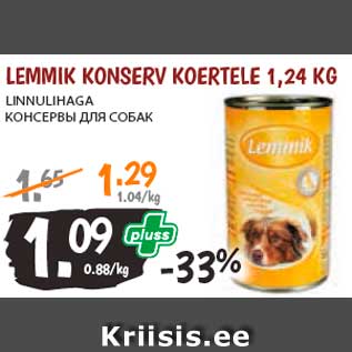 Allahindlus - LEMMIK KONSERV KOERTELE 1,24 KG