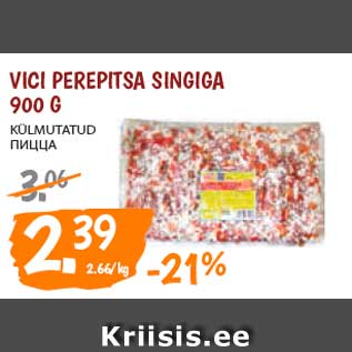 Allahindlus - VICI PEREPITSA SINGIGA 900 G