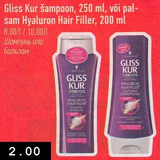 Allahindlus - Gliss Kur šampoon, 250 ml, või palsam Hyaluron Hair Filler, 200 ml