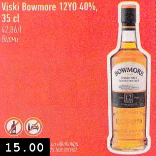 Allahindlus - Viski Bowmore 12YO