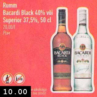 Allahindlus - Rumm Bacardi Black 40% või Superior 37,5%, 50 cl