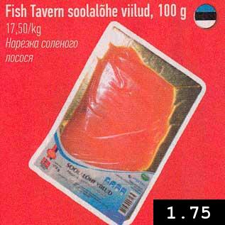 Allahindlus - Fish Tavern soolalõhe viilud, 100 g