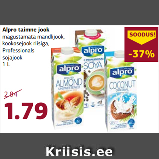 Allahindlus - Alpro taimne jook magustamata mandlijook, kookosejook riisiga, Professionals sojajook 1 L