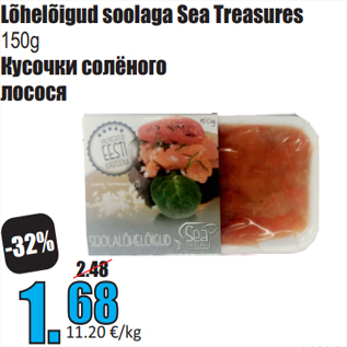 Allahindlus - Lõhelõigud soolaga Sea Treasures 150g