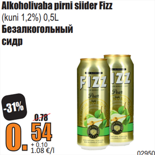 Allahindlus - Alkoholivaba pirni siider Fizz (kuni 1,2%) 0,5L