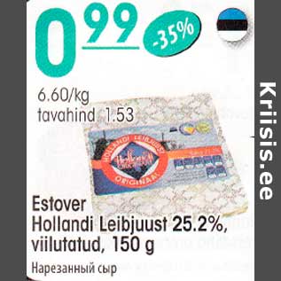 Allahindlus - Eestover Hollandi Leibjuust 25,2%, viilutatud, 150 g