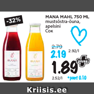 Allahindlus - MANA MAHL 750 ML