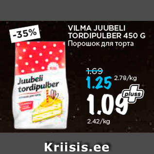 Allahindlus - VILMA JUUBELI TORDIPULBER 450 G