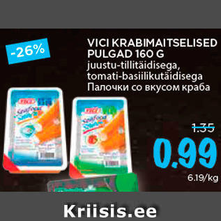 Allahindlus - VICI KRABIMAITSELISED PULGAD 160 G