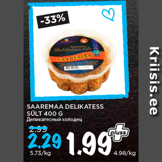 Allahindlus - SAAREMAA DELIKATESS SÜLT 400 G