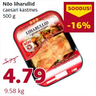 Allahindlus - Nõo liharullid caesari kastmes 500 g