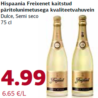 Allahindlus - Hispaania Freixenet kaitstud päritolunimetusega kvaliteetvahuvein