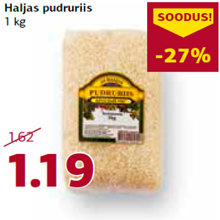 Allahindlus - Haljas pudruriis 1 kg