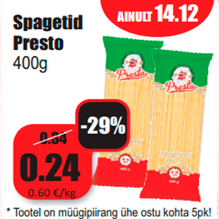 Allahindlus - Spagetid Presto 400g