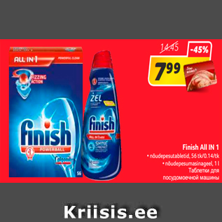 Allahindlus - Finish All IN 1 • nõudepesutabletid, 56 tk/0.14/tk • nõudepesumasinageel, 1 l