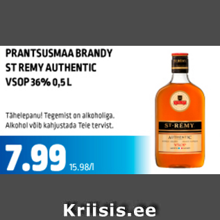 Allahindlus - Prantsusmaa brandy ST Remy Authentic Vsop