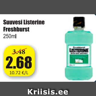 Allahindlus - Suuvesi Listerine Freshburst 250 ml