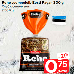 Allahindlus - Rehe seemneleib Eesti Pagar, 300 g