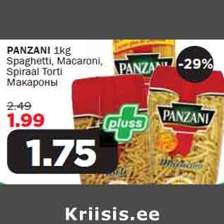 Allahindlus - PANZANI 1kg Spaghetti, Macaroni, Spiraal Torti