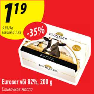 Allahindlus - Euroser või 82%, 200 g