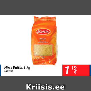 Allahindlus - Hirss Baltix, 1 kg