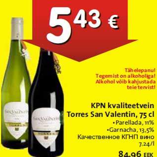 Allahindlus - KPN kvaliteetvein Torres San Valentin