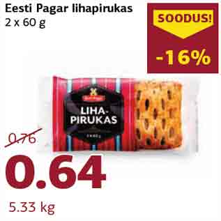 Allahindlus - Eesti Pagar lihapirukas 2 x 60 g