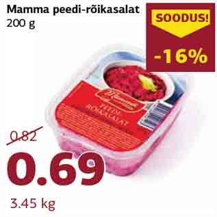 Allahindlus - Mamma peedi-rõikasalat 200 g