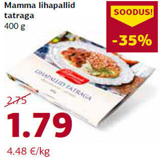 Allahindlus - Mamma lihapallid tatraga 400 g