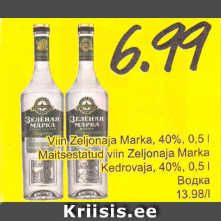 Allahindlus - Viin Zeljonaja Marka, 40%, 0,5 l; Maitsestatud viin Zeljonaja Marka Kedrovaja, 40%, 0,5 l