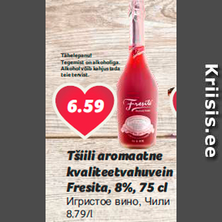 Allahindlus - Tšiili aromaatne kvaliteetvahuvein Fresita,