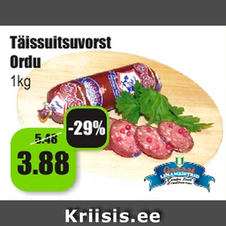 Allahindlus - Täissuitsuvorst Ordu 1kg