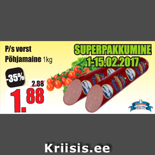 Allahindlus - P/S vorst Põhjamaine 1 kg