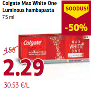 Allahindlus - Colgate Max White One Luminous hambapasta 75 ml