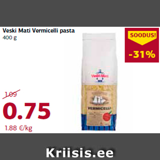 Allahindlus - Veski Mati Vermicelli pasta 400 g