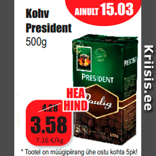 Allahindlus - Kohv President 500g