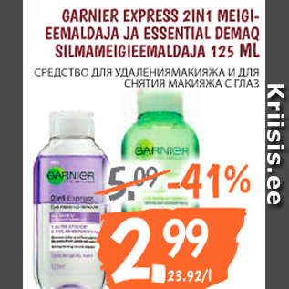 Allahindlus - GARNIER EXPRESS 2IN1 MEIGIEEMALDAJA JA ESSENTIAL DEMAQ SILMAMEIGIEEMALDAJA 125 ML