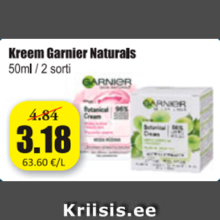 Allahindlus - Kreem Garnier Naturals