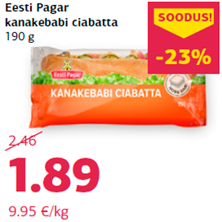 Allahindlus - Eesti Pagar kanakebabi ciabatta 190 g