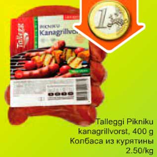 Allahindlus - Talleggi Pikniku kanagrillvorst, 400g