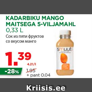 Allahindlus - KADARBIKU MANGO MAITSEGA 5-VILJAMAHL 0,33 L