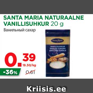 Allahindlus - SANTA MARIA NATURAALNE VANILLISUHKUR 20 g